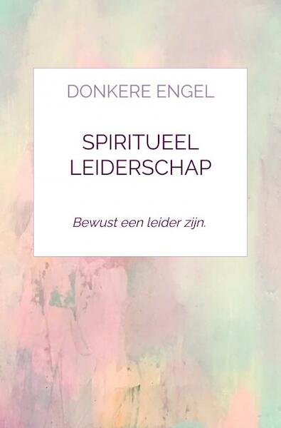 Spiritueel leiderschap - Adrie Millenaar (ISBN 9789403701479)