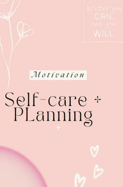 Self care planner - Tess Van Soelen (ISBN 9789464922882)