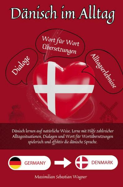 Dänisch im Alltag - Maximilian Sebastian Wagner (ISBN 9789403713809)