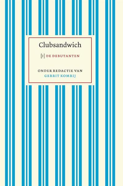 Clubsandwich I - Gerrit Komrij (ISBN 9789055155897)