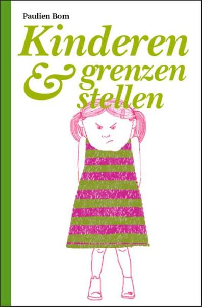 Kinderen en grenzen stellen - P. Bom (ISBN 9789021539959)