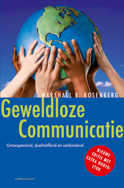 Geweldloze communicatie - Marshall B. Rosenberg (ISBN 9789047703617)