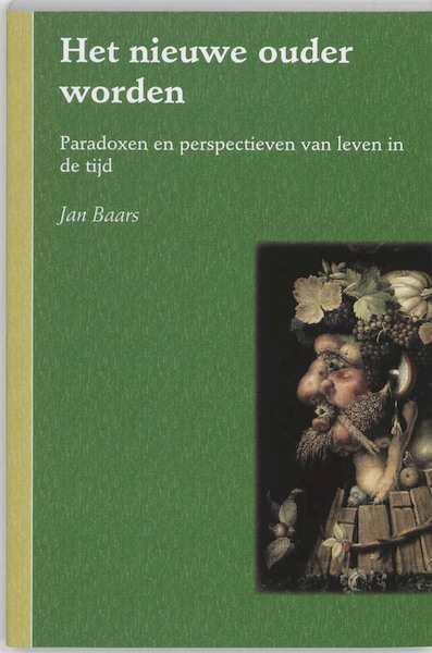 Het nieuwe ouder worden - J. Baars (ISBN 9789066656895)
