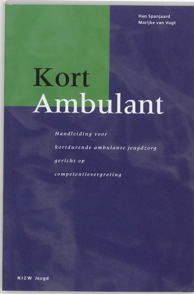 Kort Ambulant - H. Spanjaard, M. van Vugt (ISBN 9789085600206)
