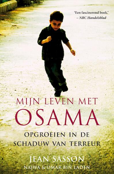 Mijn leven met Osama - Jean Sasson (ISBN 9789044964257)