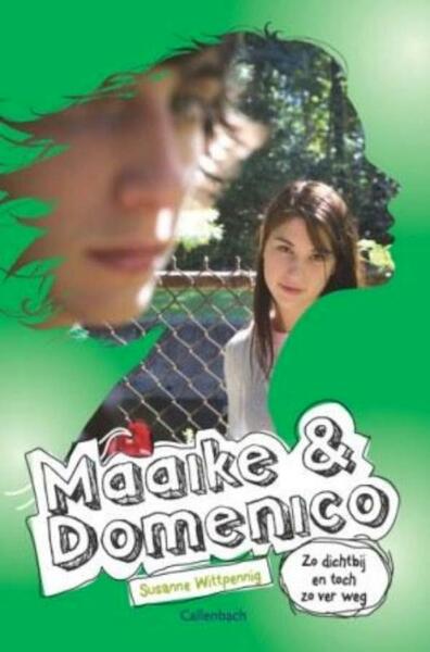 Maaike en Domenico / deel 4 - Susanne Wittpennig (ISBN 9789026603334)
