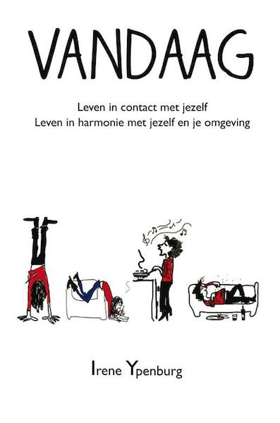 Vandaag - Irene Ypenburg (ISBN 9789089545305)