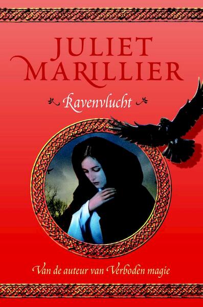 Ravenvlucht - Juliet Marillier (ISBN 9789024560653)