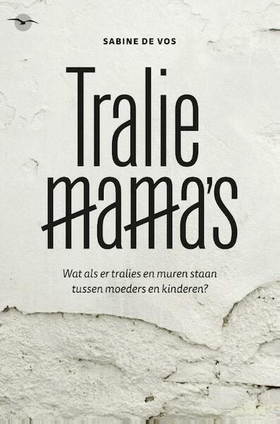 Traliemama's - Sabine De Vos (ISBN 9789057205170)