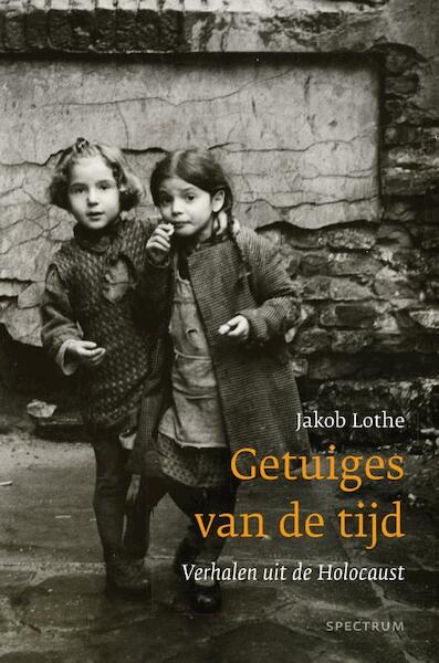 Getuiges van de tijd - Jakob Lothe (ISBN 9789000343812)