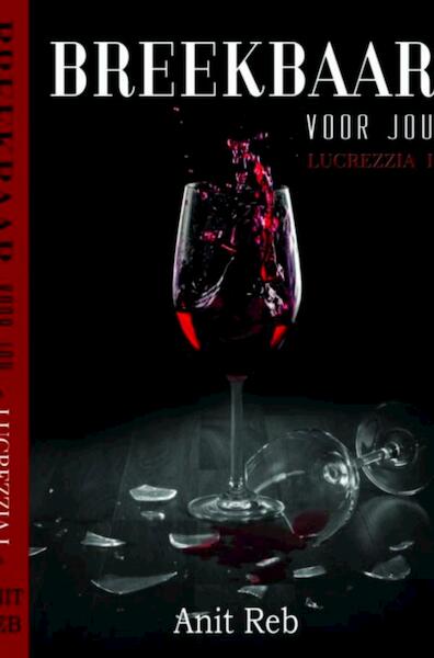 Breekbaar voor jou / 1 - Anit Reb (ISBN 9789402125580)