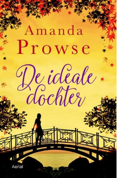 De ideale dochter - Amanda Prowse (ISBN 9789402601091)