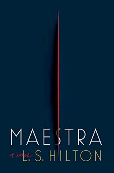 Maestra - L. S. Hilton (ISBN 9780399576966)