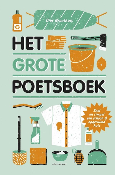 Het grote poetsboek - Diet Groothuis (ISBN 9789045029412)