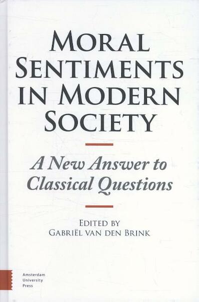Moral sentiments in modern society - Gabriël van den Brink (ISBN 9789089647757)