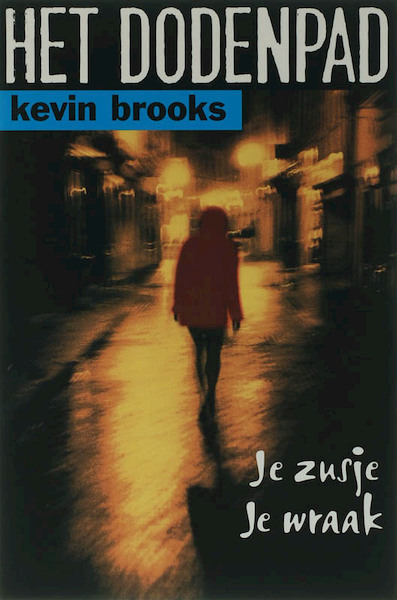 Het Dodenpad - Kevin Brooks (ISBN 9789061697923)