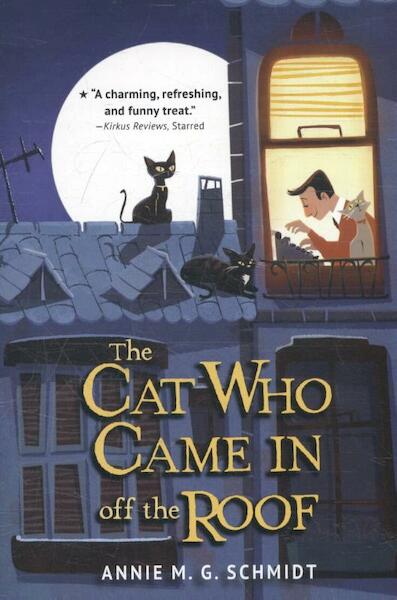 The Cat Who Came in Off the Roof - Annie M. G. Schmidt (ISBN 9780553535020)