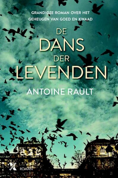 Rault*dans der levenden - Antoine Rault (ISBN 9789401606530)