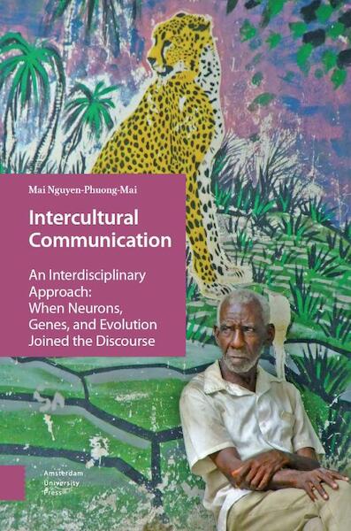 Intercultural Communication - Mai Nguyen-Phuong-Mai (ISBN 9789462985414)