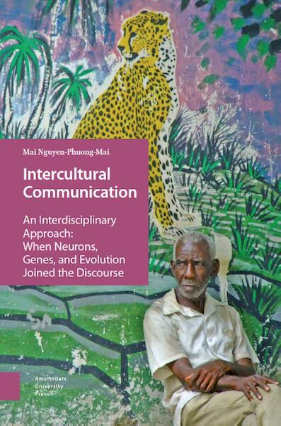 Intercultural communication - Mai Nguyen-Phuong-Mai (ISBN 9789048536511)