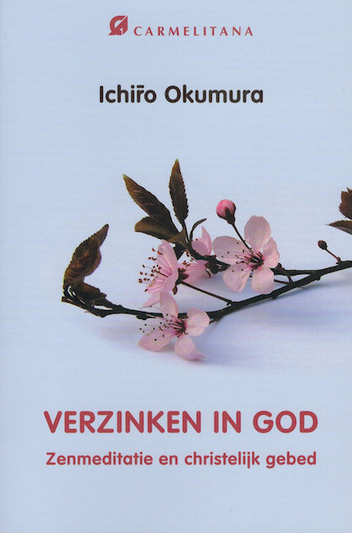 Verzinken in god - Ichiro Okumura (ISBN 9789492434005)
