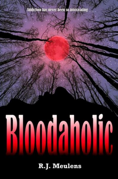 Bloodaholic - R.J. Meulens (ISBN 9789402167092)