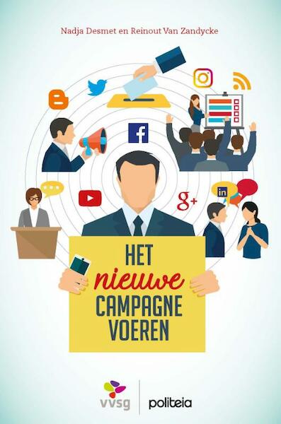 Het nieuwe campagne voeren - Nadja Desmet, Reinout Van Zandycke (ISBN 9782509029966)