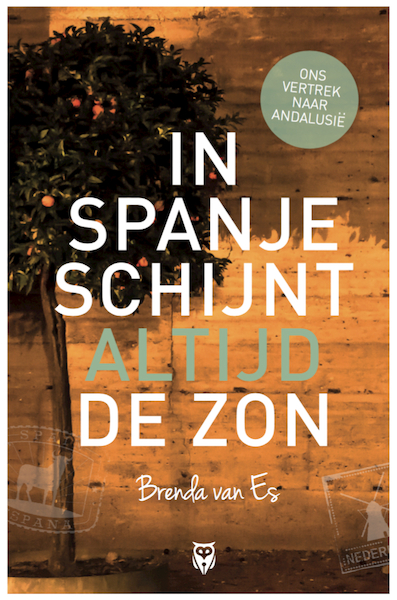 In Spanje schijnt altijd de zon - Brenda van Es (ISBN 9789492613028)