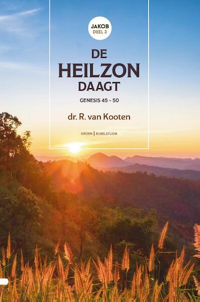 De heilzon daagt - R. van Kooten (ISBN 9789088972072)