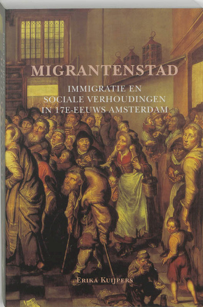 Migrantenstad - E. Kuijpers (ISBN 9789065508522)