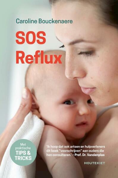 S.O.S. Reflux - Caroline Bouckenaere (ISBN 9789089247384)