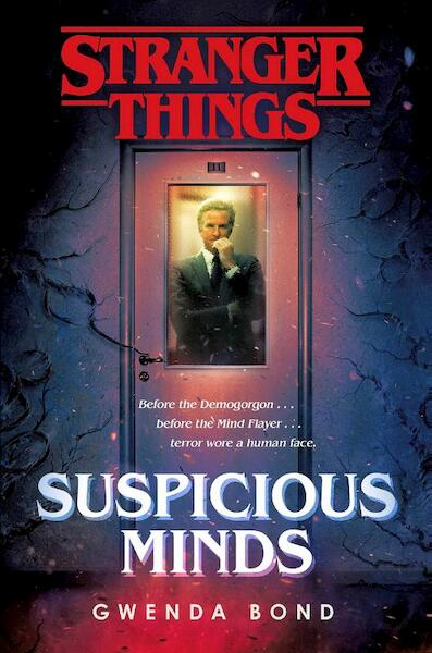 Stranger things: suspicious minds - gwenda bond (ISBN 9781984819604)