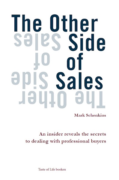 The Other Side of Sales - Mark Schenkius (ISBN 9789492744043)