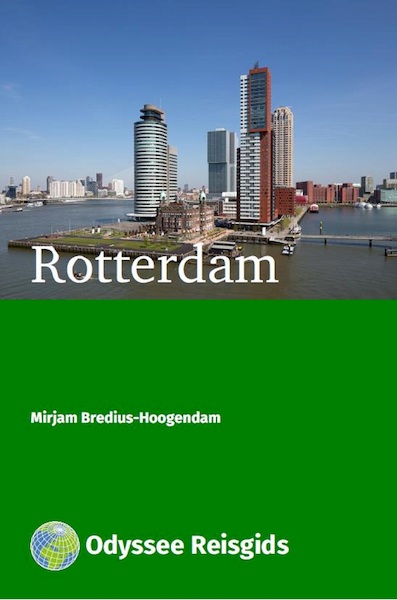 Rotterdam - Mirjam Bredius-Hoogendam (ISBN 9789461231246)