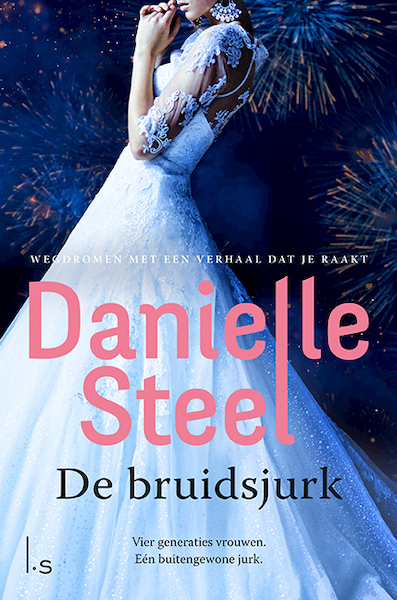 De bruidsjurk - Danielle Steel (ISBN 9789024595242)