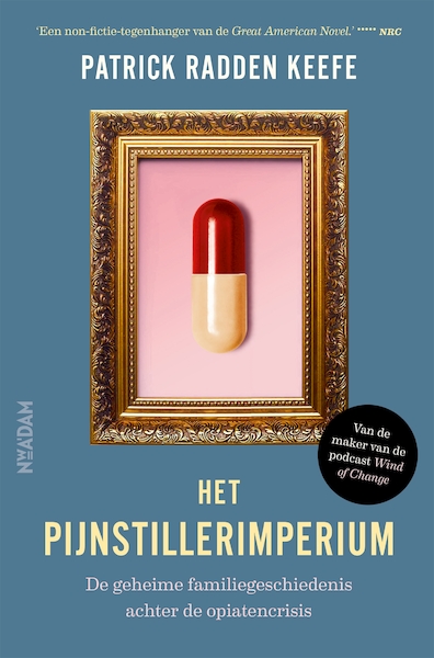 Het pijnstillerimperium - Patrick Radden Keefe (ISBN 9789046829097)