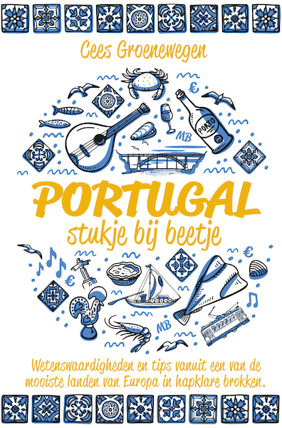 Portugal, stukje bij beetje - Cees Groenewegen (ISBN 9789464372854)