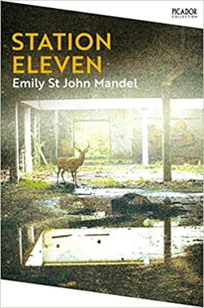 Station Eleven - Emily St. John Mandel (ISBN 9781529083415)