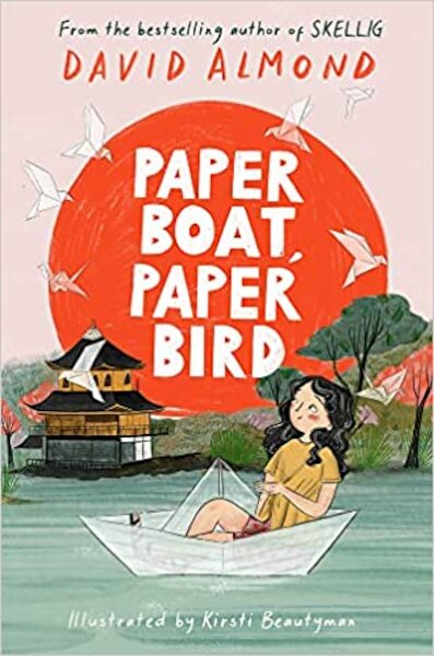 Paper Boat, Paper Bird - David Almond (ISBN 9781444963274)
