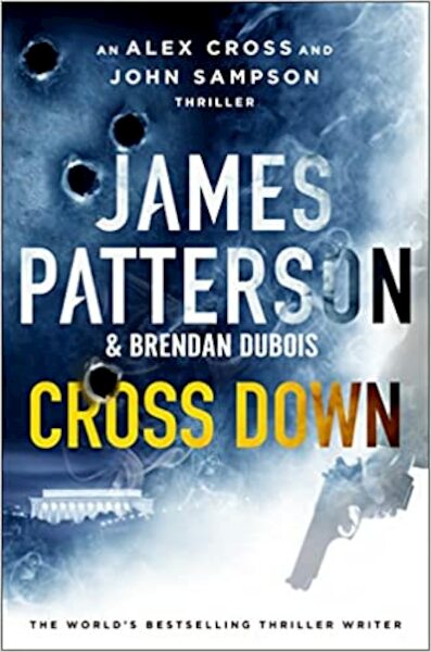 Cross Down - James Patterson (ISBN 9781529136708)