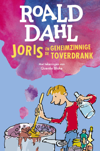 Joris en de geheimzinnige toverdrank - Roald Dahl (ISBN 9789026171260)