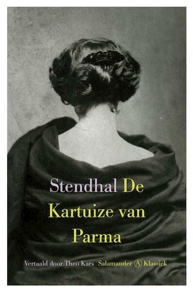 De Kartuize van Parma - Stendhal (ISBN 9789025363161)