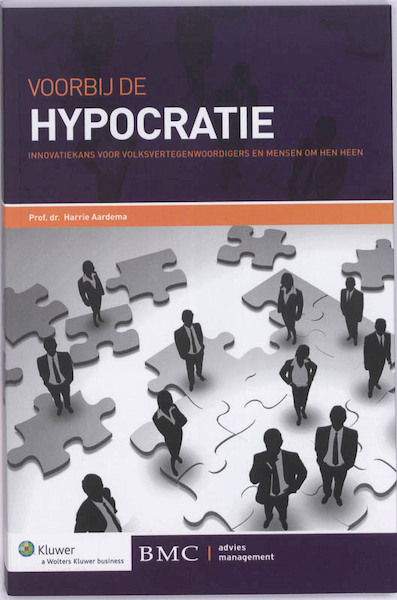 Voorbij de hypocratie - Harrie Aardema (ISBN 9789013073256)