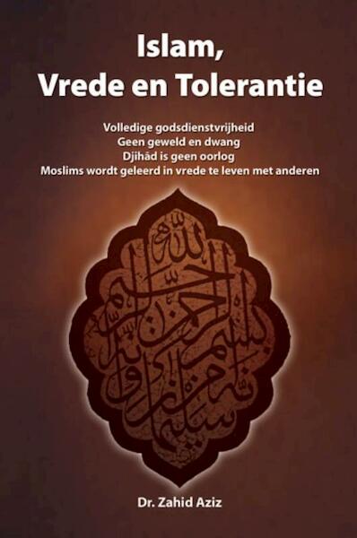 Islam, vrede en tolerantie - Z. Aziz (ISBN 9789052680378)