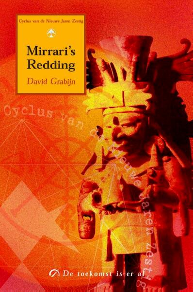 Mirrari's redding - David Grabijn (ISBN 9789077556962)