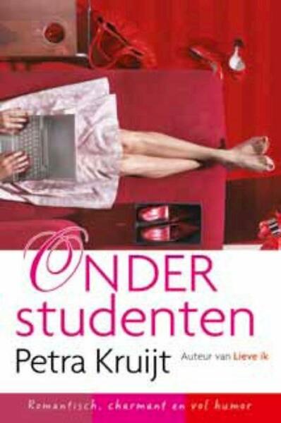 Onder studenten - Petra Kruijt (ISBN 9789059776975)