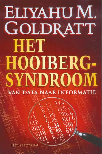 Het hooibergsyndroom - E.H. Goldratt (ISBN 9789027469328)