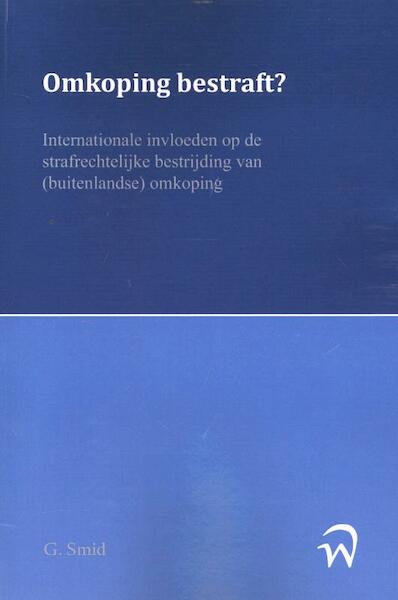 Omkoping bestraft? - G. Smid (ISBN 9789058508652)