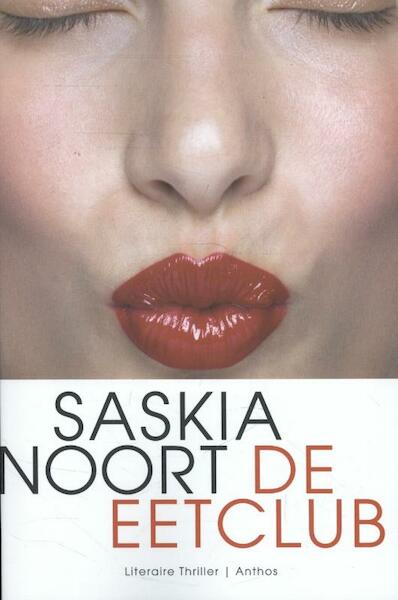 De eetclub - Saskia Noort (ISBN 9789041425744)