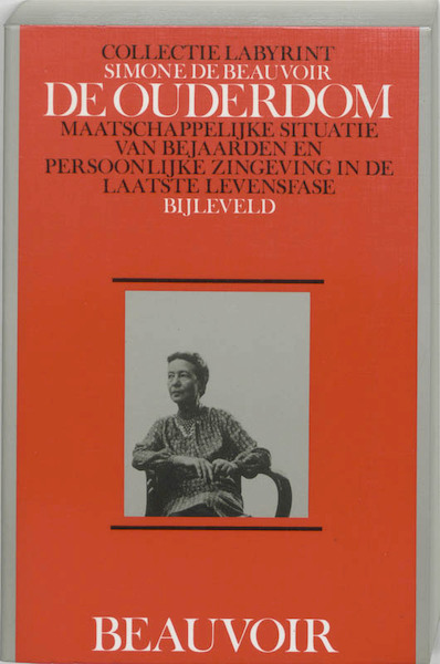 De ouderdom - S. de Beauvoir (ISBN 9789061319139)